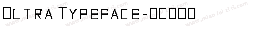Oltra Typeface字体转换